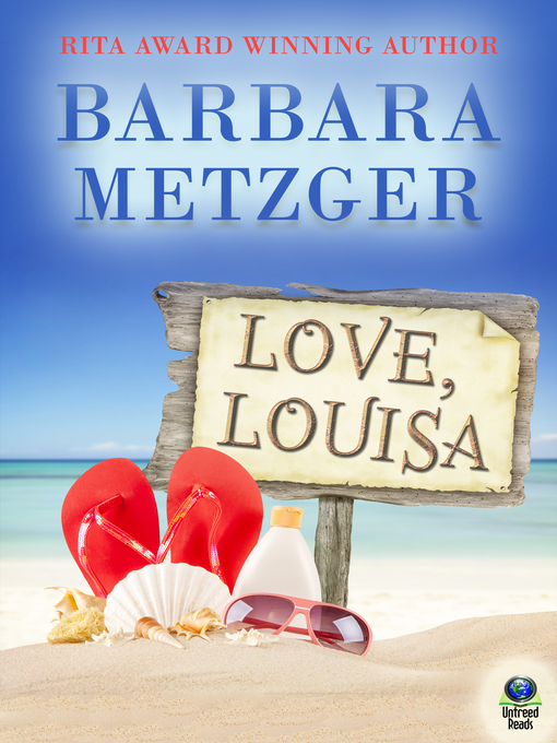 Title details for Love, Louisa by Barbara Metzger - Available